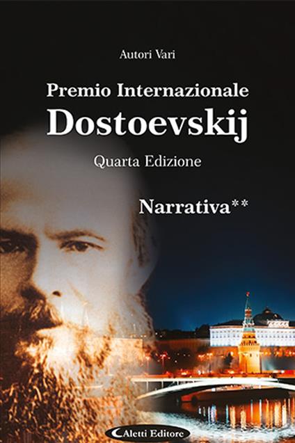 4° Premio Internazionale Dostoevskij. Narrativa ** - copertina