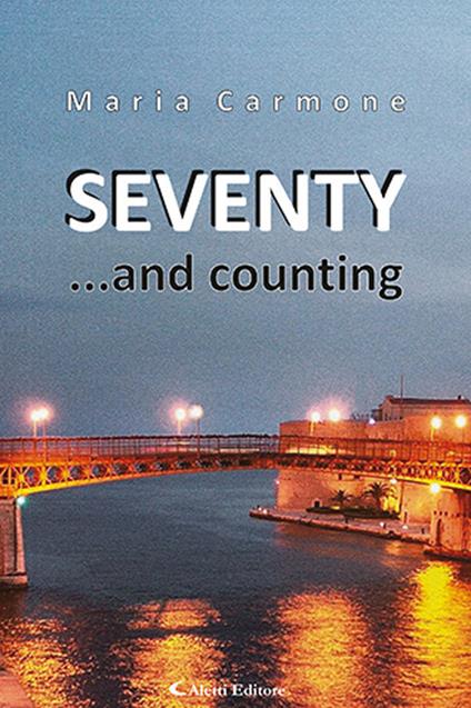 Seventy ...and counting - Maria Carmone - copertina