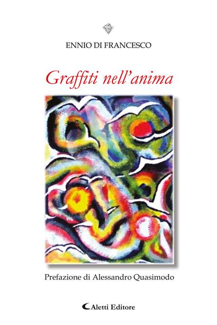 Graffiti dell'anima - Ennio Di Francesco - copertina