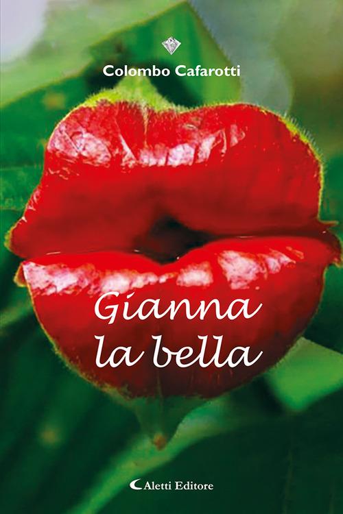 Gianna la bella - Colombo Cafarotti - copertina