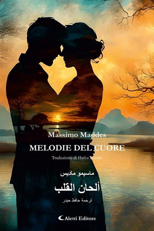 Melodie del cuore - Massimo Maddes,Hafez Haidar - ebook
