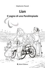 Lian. Il sogno di una paralimpiade