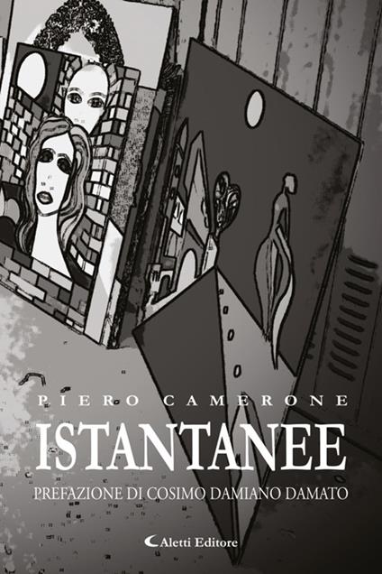 Istantanee - Piero Camerone - ebook