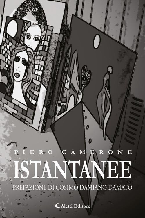 Istantanee - Piero Camerone - ebook