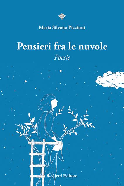 Pensieri fra le nuvole - Maria Silvana Piccinni - copertina