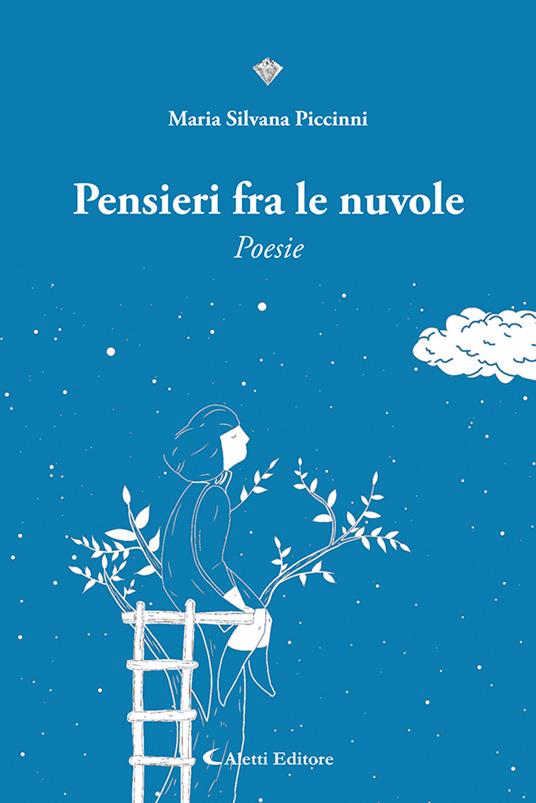 Pensieri fra le nuvole - Maria Silvana Piccinni - copertina