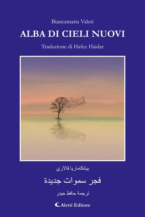 Alba di cieli nuovi - Hafez Haidar,Biancamaria Valeri - ebook
