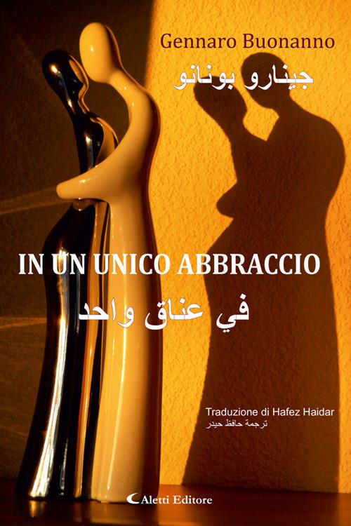 In un unico abbraccio - Gennaro Buonanno,Hafez Haidar - ebook