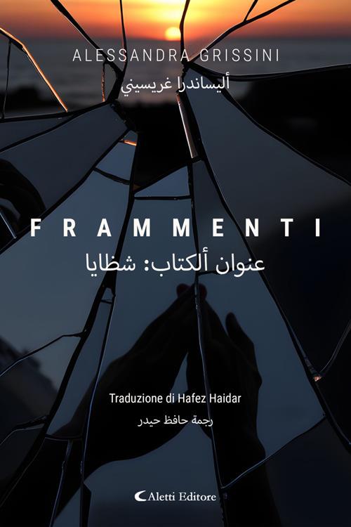 Frammenti - Alessandra Grissini,Hafez Haidar - ebook