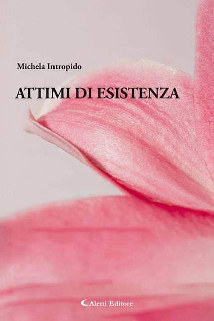 Attimi di esistenza - Michela Intropido - copertina