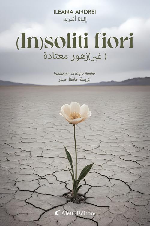 (In)soliti fiori - Ileana Andrei,Hafez Haidar - ebook