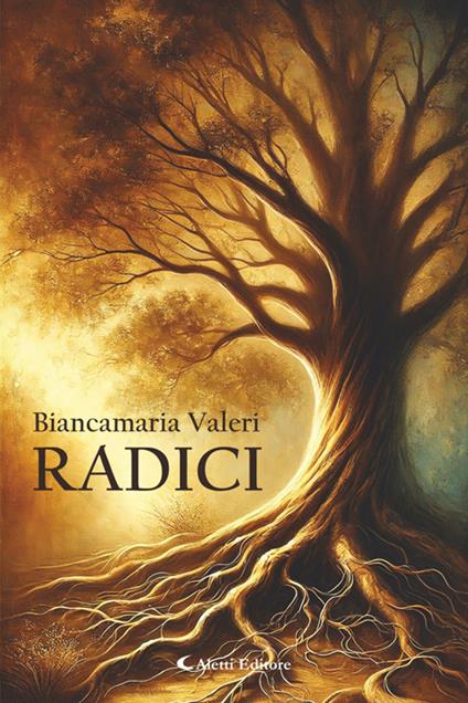 Radici - Biancamaria Valeri - ebook