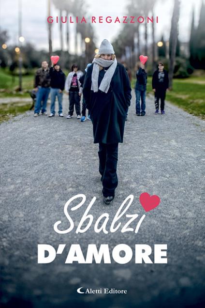 Sbalzi d'amore - Giulia Regazzoni - ebook