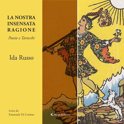 La nostra insensata ragione