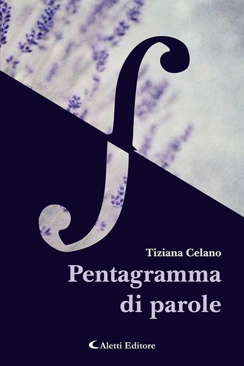 Pentagramma di parole - Tiziana Celano - copertina