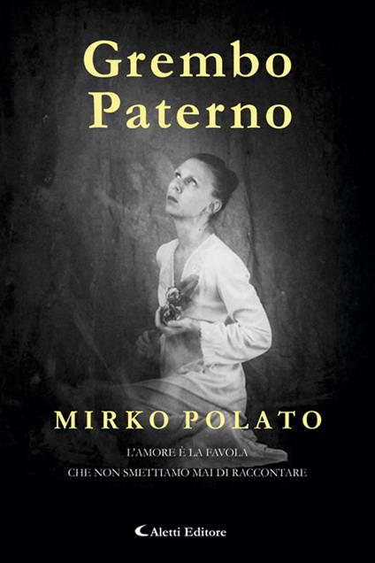 Grembo paterno - Mirko Polato - ebook