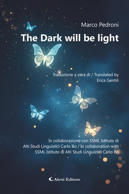 The dark will be light - Hafez Haidar,Marco Pedroni - ebook