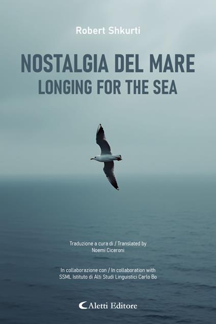 Nostalgia del mare - Longing for the sea - Robert Shkurti,Noemi Ciceroni - ebook