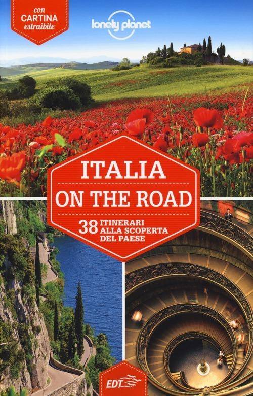 Italia on the road. 40 itinerari alla scoperta del paese. Con cartina - copertina