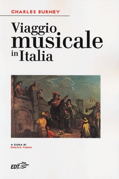 Viaggio musicale in Italia - Charles Burney - copertina