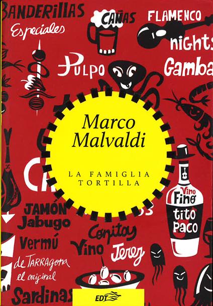 La famiglia Tortilla - Marco Malvaldi - copertina
