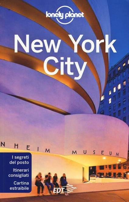 New York City. Con carta estraibile - Regis St. Louis,Cristian Bonetto,Zora O'Neill - copertina