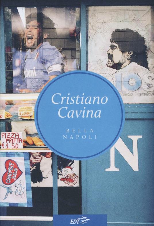 Bella Napoli - Cristiano Cavina - copertina