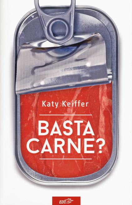 Basta carne? - Katy Keiffer - copertina