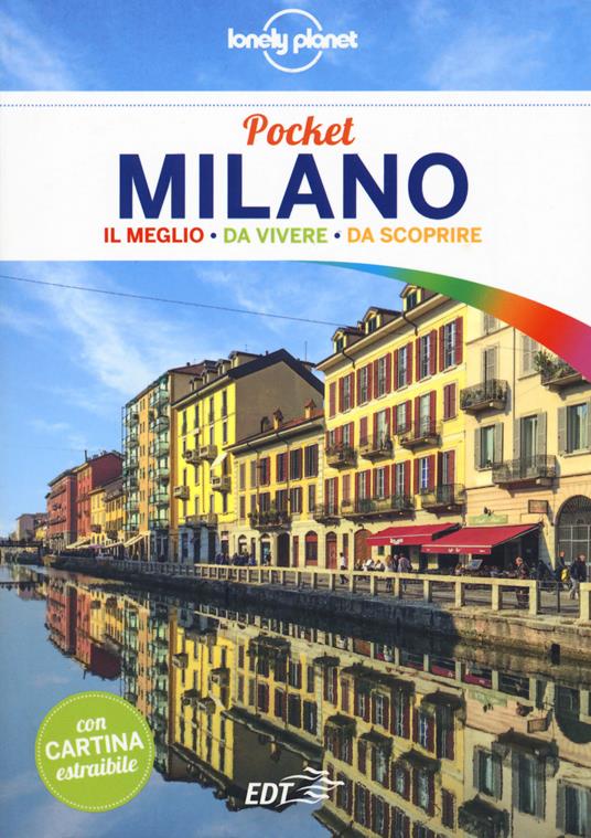 Milano. Con carta estraibile - Luigi Farrauto,Lorenzo Biagiarelli - copertina