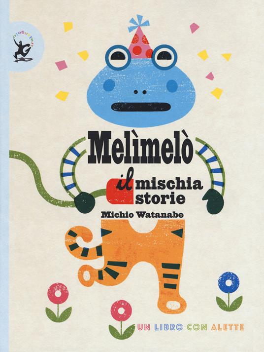 Melimelò. Il mischiastorie. Ediz. a colori - Michio Watanabe - copertina