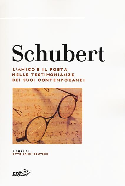 Schubert. L'amico e il poeta nelle testimonianze dei suoi contemporanei - copertina