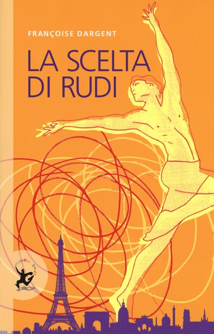 La scelta di Rudi - François Dargent - copertina