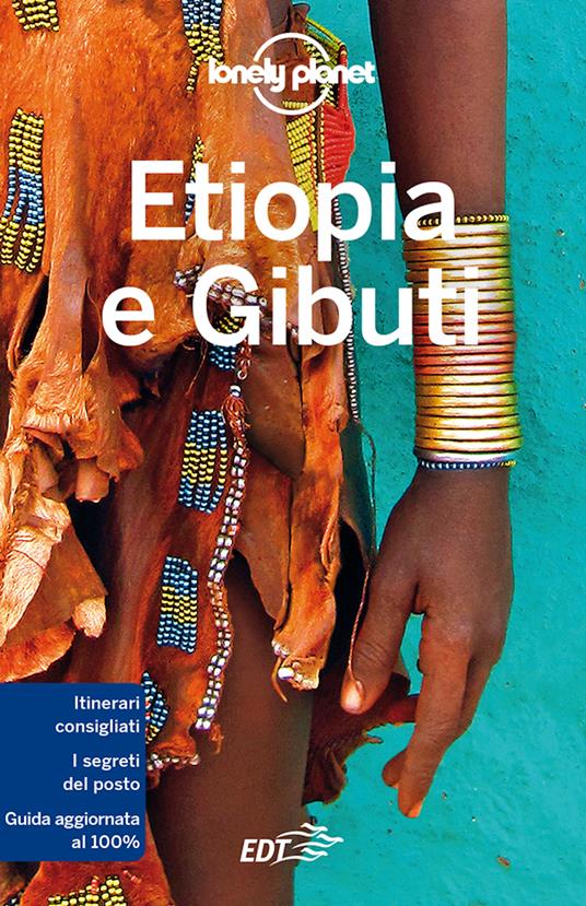 Etiopia e Gibuti - Jean-Bernard Carillet,Anthony Ham - ebook