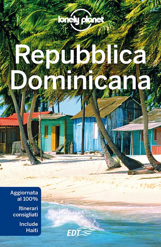 Repubblica Dominicana - Ashley Harrell,Kevin Raub - ebook