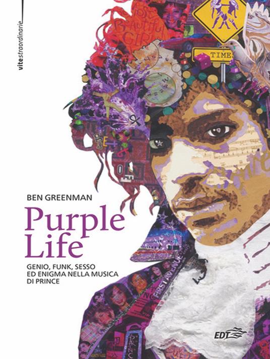 Purple life. Genio, funk, sesso ed enigma nella musica di Prince - Ben Greenman,Marco Bertoli - ebook