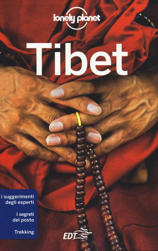 Tibet - Stephen Lioy,Megan Eaves,Bradley Mayhew - copertina