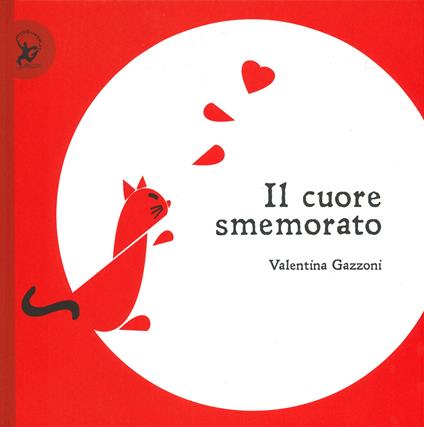 Il cuore smemorato - Valentina Gazzoni - copertina