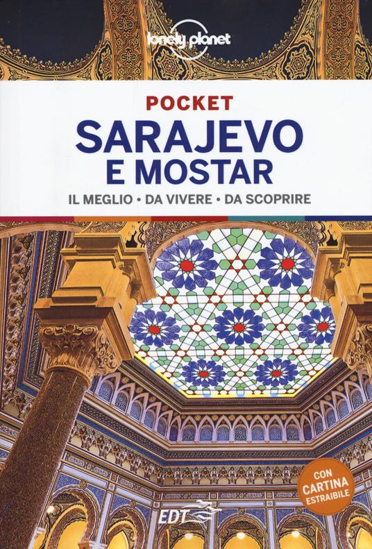 Sarajevo e Mostar. Con carta estraibile - Annalisa Bruni - copertina