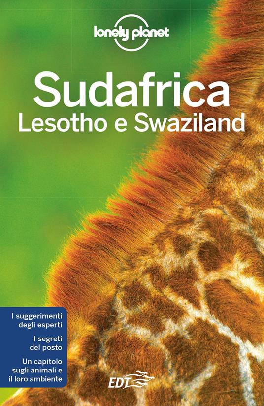 Sudafrica, Lesotho e Swaziland - James Bainbridge,Robert Balkovich,Bernard Carillet,Lucy Corne - ebook