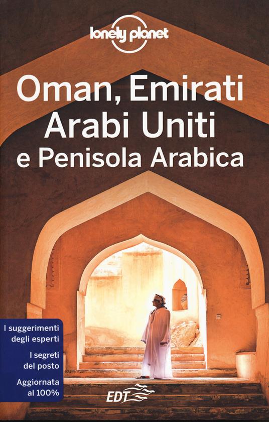 Oman, Emirati Arabi Uniti e Penisola arabica - Jenny Walker,Jessica Lee,Jade Bremmer - copertina