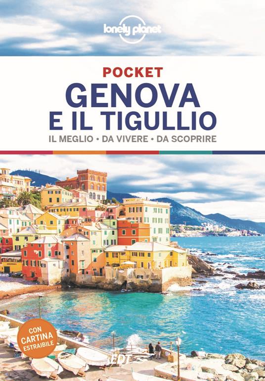 Genova e il Tigullio. Il meglio da vivere da scoprire. Con cartina - copertina