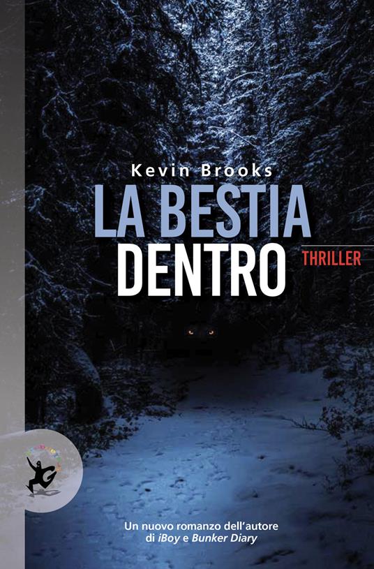 La bestia dentro - Kevin Brooks - copertina