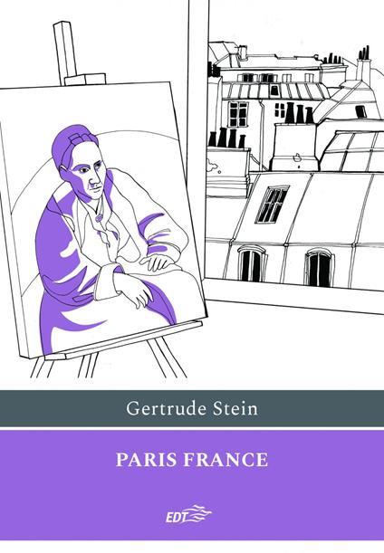 Paris France - Gertrude Stein,Sarina Reina - ebook