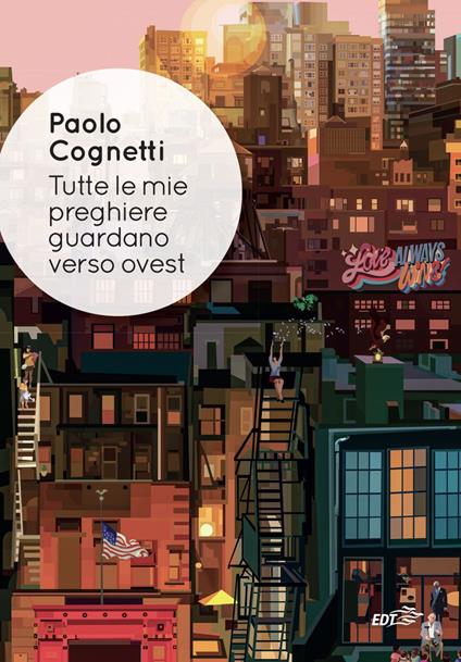 Tutte le mie preghiere guardano verso ovest - Paolo Cognetti - ebook
