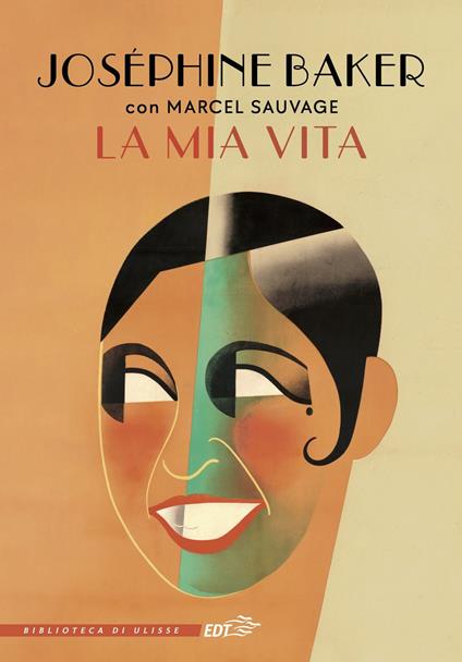 La mia vita - Joséphine Baker,Marcel Sauvage - copertina