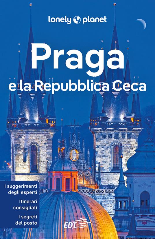 Praga e la Repubblica Ceca. Con cartina - Neil Wilson,Mark Baker - copertina