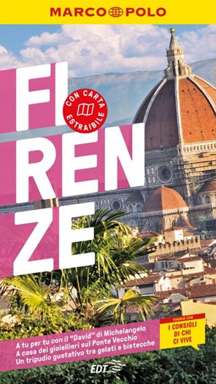 Firenze. Con carta estraibile - Ursula Romig-Kirsc,Stephanie K. J. Matthias,Stefanie Elisabeth Spieler - copertina