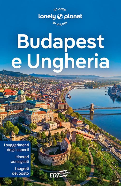 Budapest e Ungheria - Lorena Guglielmino - ebook