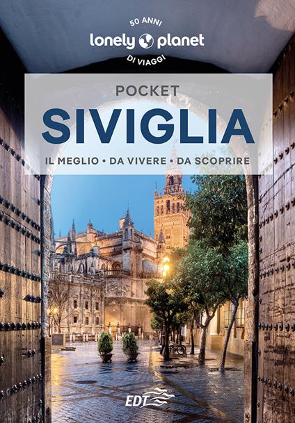 Siviglia - Margot Molina,Laura Lancioni - ebook
