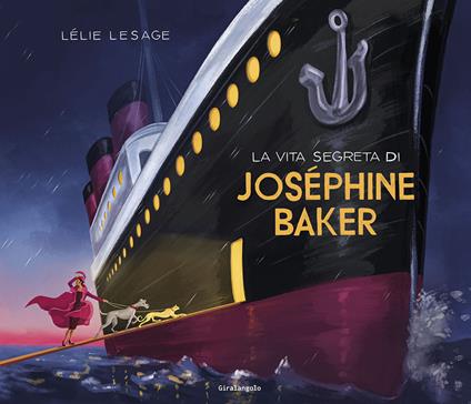La vita segreta di Joséphine Baker - Lelie Lesage - copertina